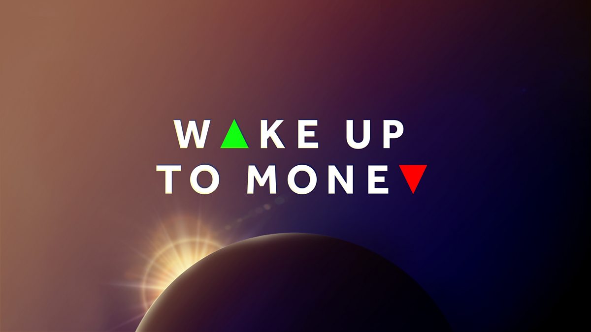 BBC Wake Up to Money | Contini