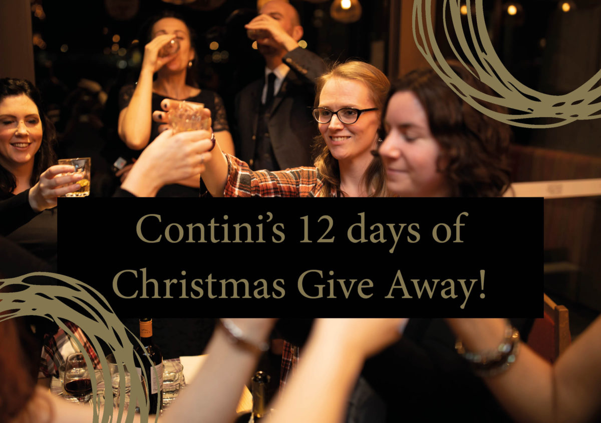 We all need something to look forward to at the moment and here at Contini HQ (heart and quality department) we think we have the perfect treat to cheer you up! For 12 days starting 1st December we will raffle a free gift EVERY DAY if you tag us in your Contini dining experience and enter our daily competition.